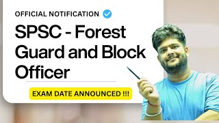 SPSC Forest Guard & Block Officer Notification 2025 | Exam On February ? | SPSC Latest Update