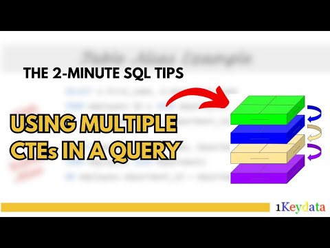 2-Minute SQL Tips: Using Multiple CTEs In A Query