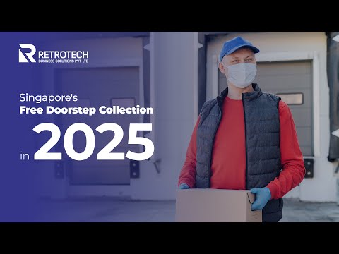 Singapore's Free Doorstep Collection in 2025.