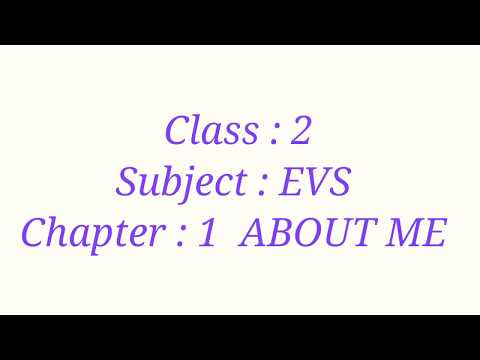 CBSE CLASS 2 CHAPTER - 1 ABOUT ME | About Myself | Bio-Data