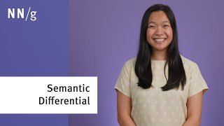 Semantic Differential Scales: Measure User Attitudes with Nuance
