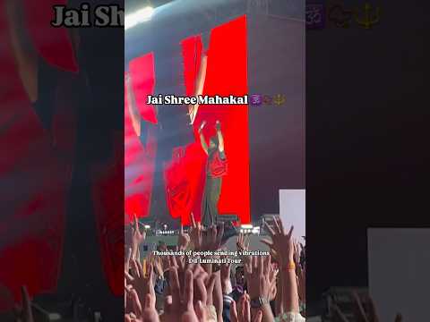 Jai Shree Mahakal 🕉️🔱✨  Diljit Dosanjh Dil-Luminati Tour #dilluminati #diljitdosanjh #spirituality