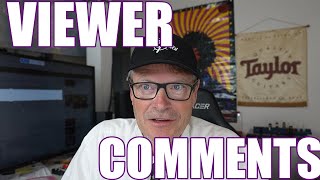 VIEWER COMMENTS!!