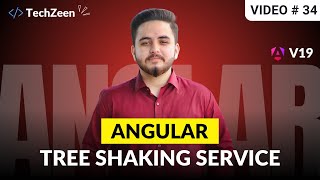 Angular 19 Tutorial #34: Tree Shaking Service in Angular 19 | Tree Shaking Provider Explained