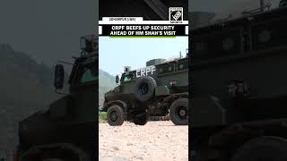 CRPF tightens security on Jammu-Srinagar highway ahead of HM Amit Shah's visit