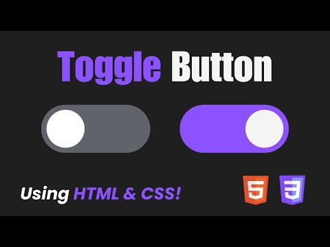 How to make Toggle Button using HTML & CSS