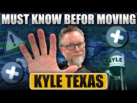 What You Must Know Before Moving To Kyle Texas | Sean Tipps