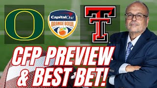 CFP Quarterfinal Picks! Oregon vs Texas Tech Predictions and BEST Bets