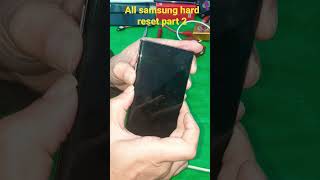 All Samsung hard reset (Unlock password /Pattern/pin code) Android 11/12/13