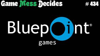 SONY CLOSES BLUEPOINT GAMES | Game Mess Decides 434