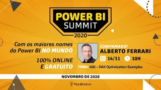 Power BI Summit 2020 - Alberto Ferrari