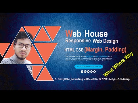 Responsive Web Design (Margin, Padding) Why, Where, When