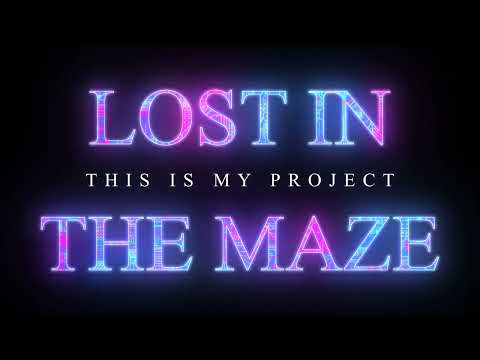 LOST IN THE MAZE (Project Demo UE5)