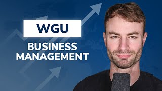 WGU Business Management Degree - Graduate in 6 Months! FULL Roadmap!