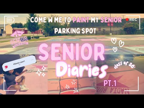 SENIOR DIARIES: Come PAINT my Senior PARKING spot W me!!!! 💗🎨🌸