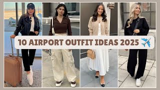 10 Airport Outfit Ideas 2025 ✈️ | Stylish & Comfortable Travel Looks for Women