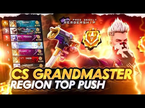 CS RANK PUS \\GRANDMASTER //REGION TOP 1 PUSH