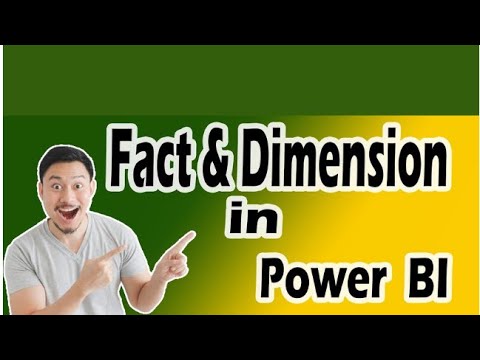 Power BI Video Class 2 Dimension & Facts