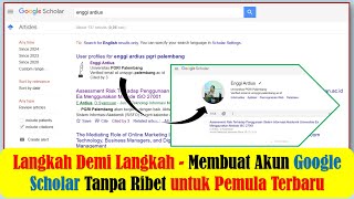Panduan Lengkap! Cara Mudah Membuat Akun Google Scholar untuk Pemula Terbaru