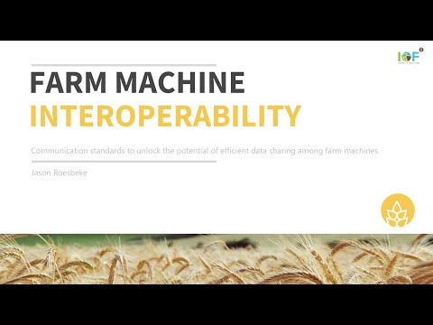 IoF2020 Use Case: Farm Machine Interoperability - Demonstrator
