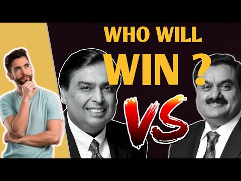 AMBANI VS ADANI , WHO WILL BE THE WEALTHIEST MEN IN INDIA RACE TO RICHEST