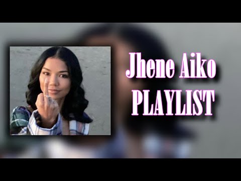 jhene aiko Playlist | Most popular songs