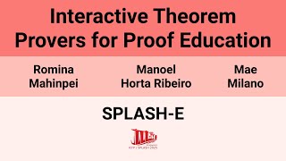 [SPLASH-E'25] Interactive Theorem Provers for Proof Education