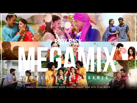 Body Back💖💫(Marathi x Gryffin):  Love Megamix - Electrolesh
