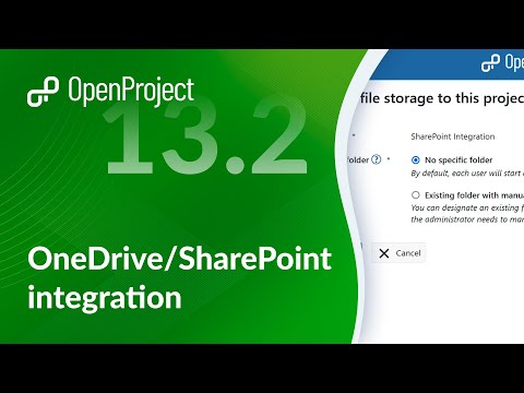 OpenProject Release 13.2: OneDrive/SharePoint integration with manual project folders
