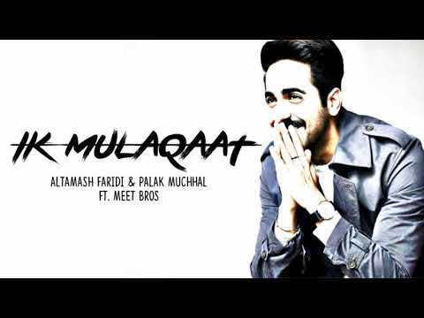 (LYRICS) IK MULAQAAT - DREAM GIRL
