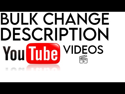How To Bulk Change The Description Of Youtube Videos | EASY TUTORIAL