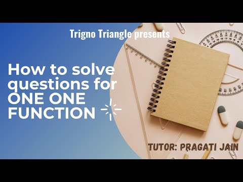 How to solve question for ONE ONE FUNCTION (2022)