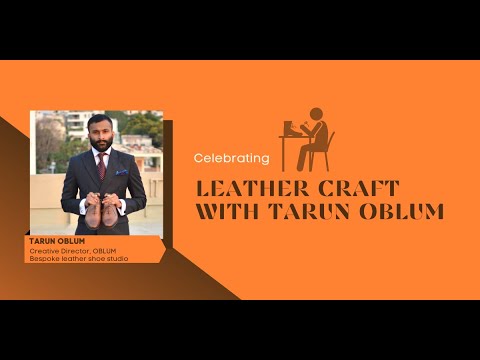 Live Talk on "Leather Crafting" with Tarun Oblum