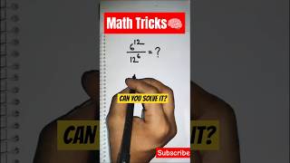 Simplifying 6^12 ÷ 12^6 | Power and Exponents Shortcut #MathShortcut #IQTest #BrainGames #Shorts