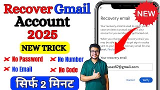 How to Recover Gmail Account without Verification Code Password & Phone Number 2025