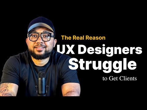The Real Reason UX Designers Struggle to Get Clients (And How to Fix It)