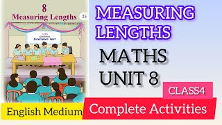 MEASURING LENGTH COMPLETE ACTIVITIES CLASS4 MATHS UNIT8