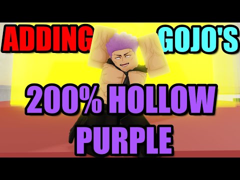 Adding a GOJO's 200% HOLLOW PURPLE to The Jjs Map (Adding YOUR Ideas)