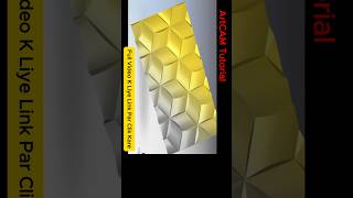 🎥 Geometric 3D Tiles Design in ArtCAM  Interior Wall Panel Banaye! #ishadhiyacnc #2018 #Geometric