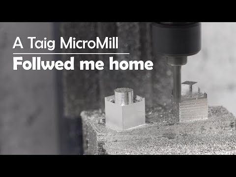 A Taig MicroMill followed me home