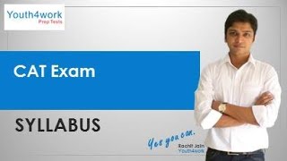 CAT Exam Syllabus | All about CAT Syllabus - Topics, No. of Ques, Section | Management Admission