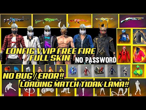 DATA CONFIG FREE FIRE TERBARU‼️ CONFIG FF 2021 - SETELAH UPDATE - FULL SKIN BUNDLE , EMOT & SENJATA