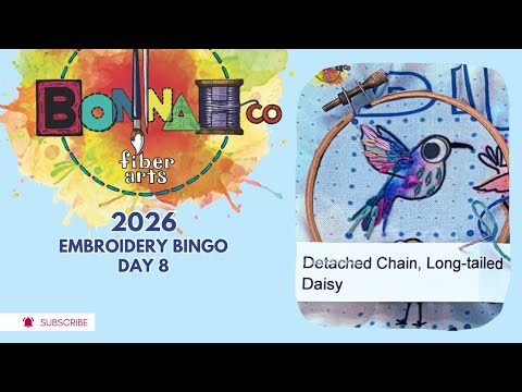 Embroidery Bingo 2026 Day 8: Detached Chain, Long-tailed Daisy