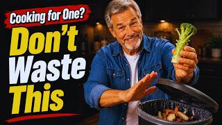 10 Things Seniors Stop Throwing Away Once They Learn to Cook for One