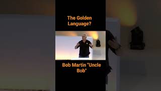The Greatest Programming Language of All Time - Bob Martin "Uncle Bob" 🤔
