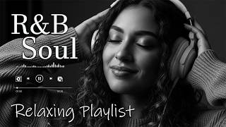 【R&B Soul】Smooth & Mellow Nights – Romantic R&B Soul Grooves for a Peaceful Mind and Heart