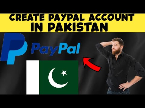 How To Create Paypal Account In Pakistan | Create Paypal Account In Pakistan | #FearTalks
