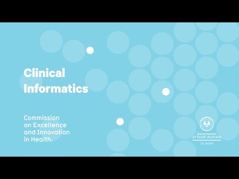 Clinical Informatics at the Commission on Excellence and Innovation in Health