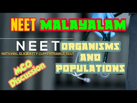 NEET Malayalam MCQ Discussion - "Organisms and Populations"