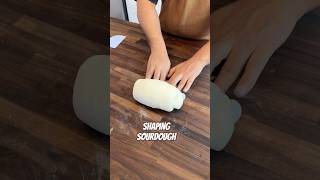 Shaping Sourdough #shorts